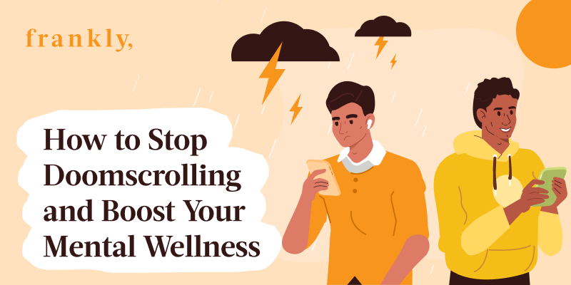 How to Stop Doomscrolling and Boost Your Mental Wellness